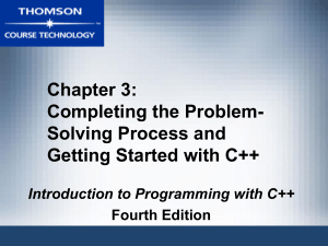 Completing the Problem-Solving Process and Getting Started with C++
