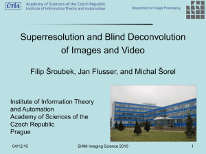 Superresolution and blind deconvolution of video