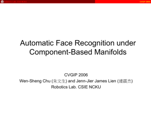 Automatic Face Recognition under Component