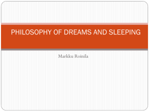 Philosophy of Dreams and Sleeping - Matskut