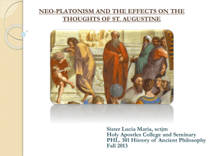 Neo-Platonism and the Effects on the Thoughts of St. Augustine