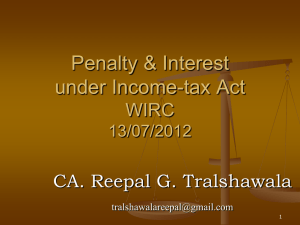 Interst, Penalties under various Section 13th July 2012 CA Reepal
