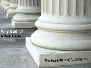 Why God…? A Moral Cause - The PowerPoint Apologist