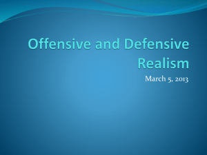 Offensive and Defensive Realism