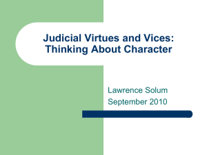 Virtue Jurisprudence: An Aretaic Theory of Law