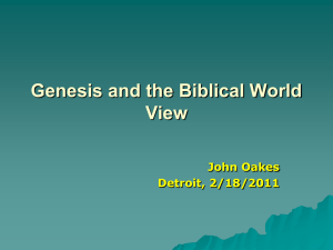 Genesis and Christian World View Power Point 2.11 Mb