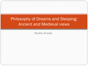 Ancient and medival philosophy of dreams