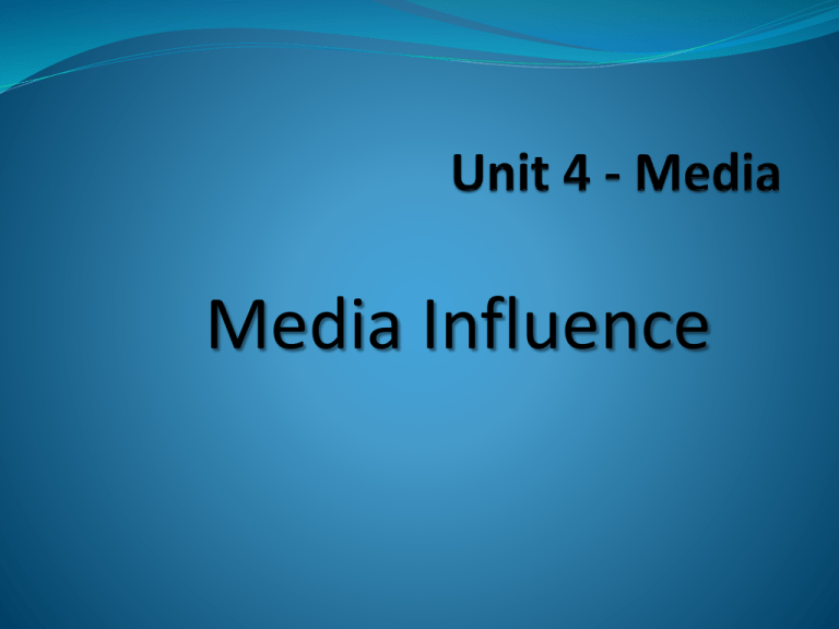  What Is Media Influence 