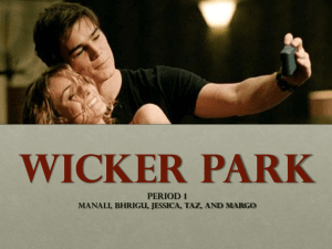 Wicker Park - Varieur Film Studies