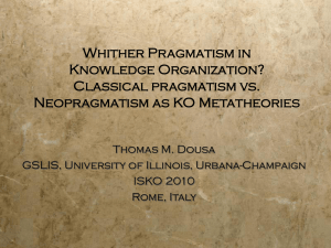 Classical pragmatism vs. Neopragmatism as KO Metatheories
