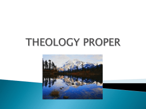 Theology Proper PowerPoint Presentation