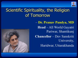 Scientific Spirituality in Indian Perspective
