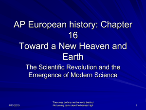 AP European history: Chapter 16*Toward a New Heaven and Earth