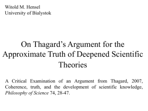 On Thagard`s Argument for the Approximate Truth of Deepened
