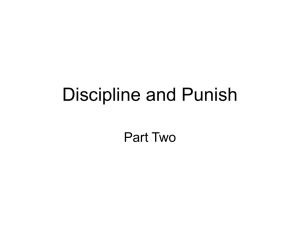 Discipline and Punish Part Two