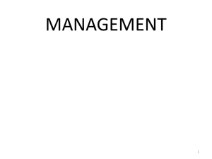 WHAT IS MANAGEMENT?