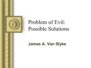 Problem of Evil part 2