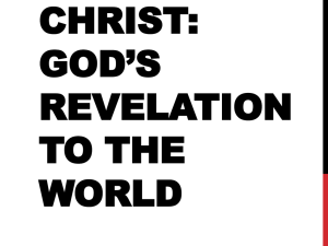 Jesus Christ: God`s Revelation to the World