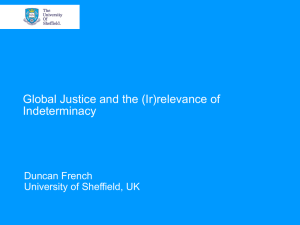Global Justice and the (Ir)relevance of Indeterminacy