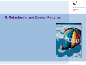 8. Refactoring and Design Patterns