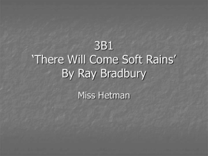 3B1 `There Will Come Soft Rains` By Ray Bradbury