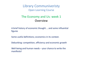 The Economy & Us: Week 1 powerpoint slides (Tony
