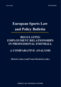 European Sports Law and Policy Bulletin REGULATING