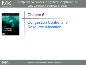 Chapter 6: Congestion Control and Resource Allocation