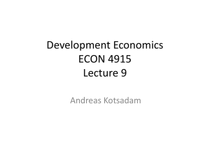 Development Economics ECON 4915 Lecture 9