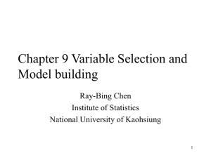 Chapter 9 Variable Selection and Model building
