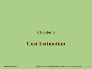 Chapter 5 * Cost Estimation