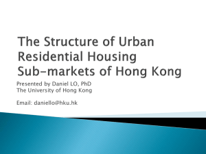 The Structure of Urban Residential Housing Submarkets of Hong Kong
