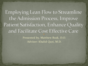 Employing Lean Flow to Streamline the Admission Process, Improve