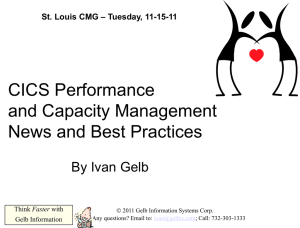 CICS Performance and Capacity News and Best Practices
