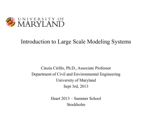 Cinzia Cirillo. Introduction of Large Scale Modeling Systems