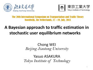 A Bayesian Approach to Traffic Estimation in Stochastic User