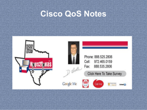 Cisco QoS Notes - The Cisco Learning Network