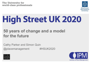 Factors that influence High Street change and identifying priority