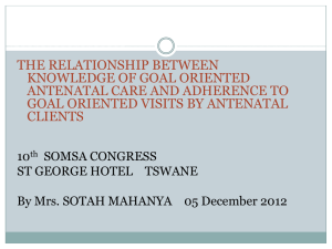 the relationship between knowledge of goal oriented antenatal care