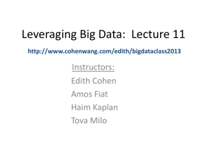 Leveraging Big Data: Lecture 11 - Cohen
