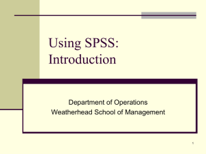 UsingSPSS_Intro.ppt - Weatherhead School of Management