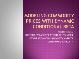 Commodity Betas - Recent Advances in Commodity Markets