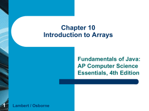 Chapter 10 Introduction to Arrays