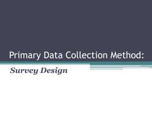Primary Data Collection Method: Survey Design