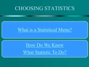 Choosing Statistics