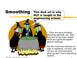 Lecture 5, Part 2: Smoothing