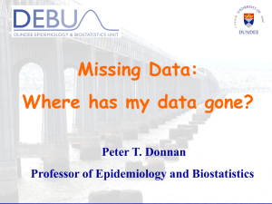 Missing Data - Dundee University School of Medicine
