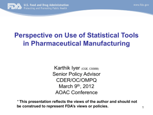 a copy of the presentation - Pharmaceutical Manufacturing