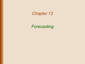 Chapter 12 Forecasting