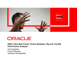 Oracle Database 10g and 11g SQL Performance Analyzer